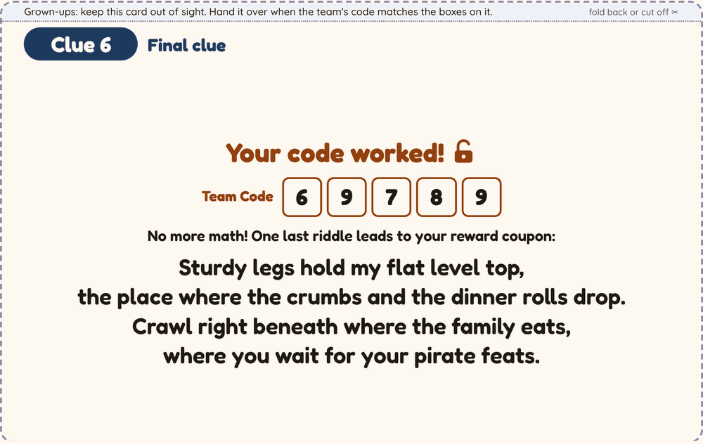 The printed final clue card: Your code worked, the Team Code 6 9 7 8 9 in boxes, and a last riddle leading to the reward coupon.
